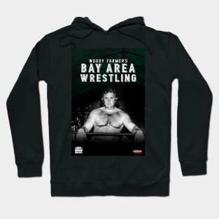 Woody Farmer's Bay Area Wrestling Hoodie